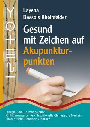 Buch: Gesund mit Zeichen auf Akupunkturpunkte